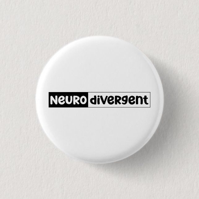 Neurodivergent | Neurodiversity Awareness Button (Front)