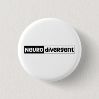 Neurodivergent | Neurodiversity Awareness Button