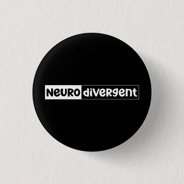 Neurodivergent | Neurodiversity Awareness Button (Front)
