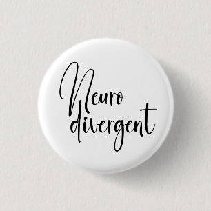 Neurodivergent Neurodiversity Awareness Button