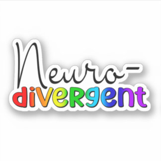 Neurodivergent | Neurodiversity Awareness Rainbow Sticker