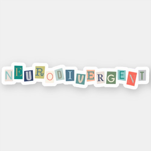 Neurodivergent  Neurodiversity Awareness Sticker