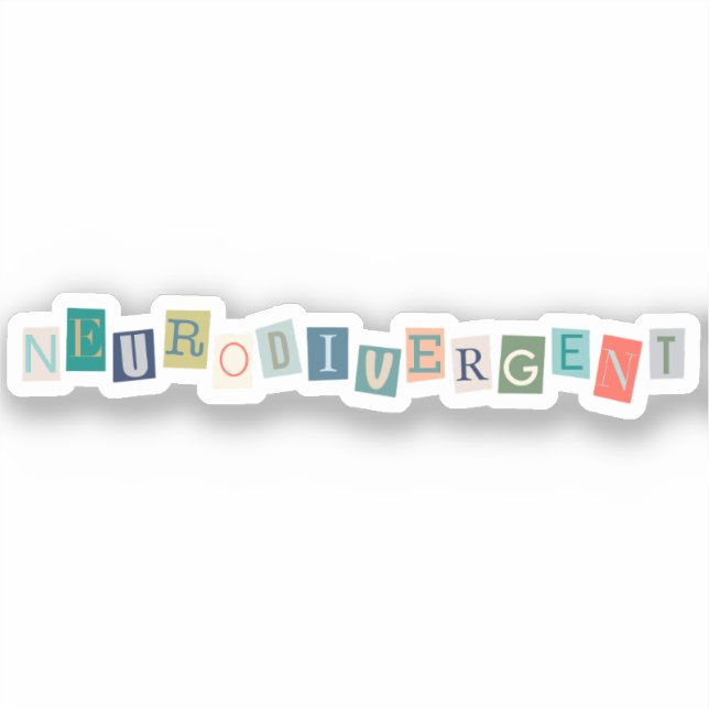 Neurodivergent | Neurodiversity Awareness Sticker (Front)