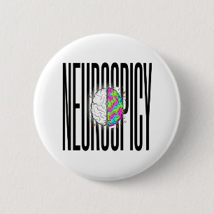 Neurodivergent Neurospicy Brain  Button
