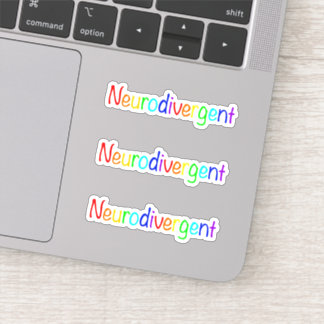 "Neurodivergent"  Rainbow Celebrate Neurodiversity Sticker