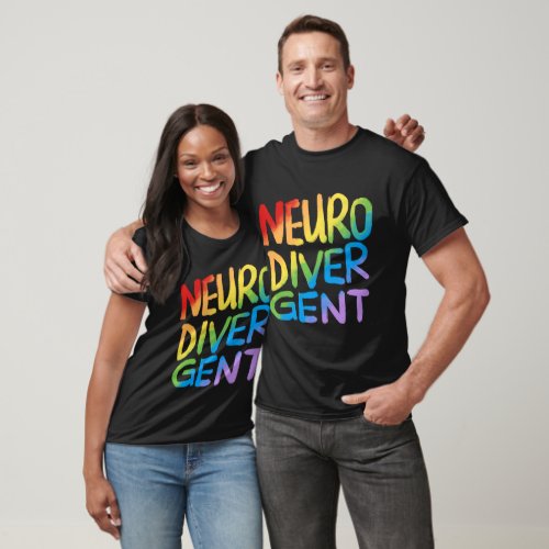 Neurodivergent Rainbow Text T_Shirt