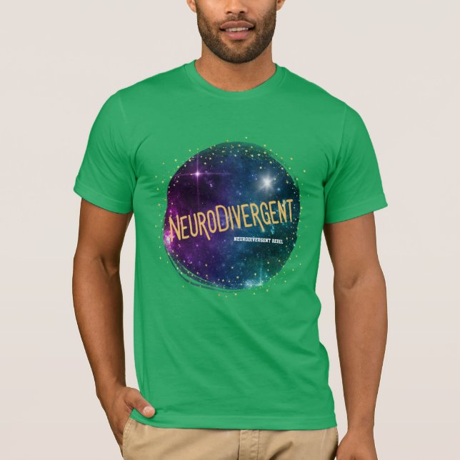 NeuroDivergent Space Shirt (Front)