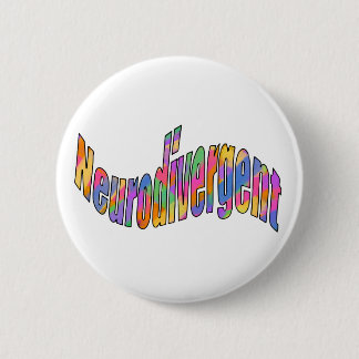 Neurodivergent typography Neurodiversity Awareness Button