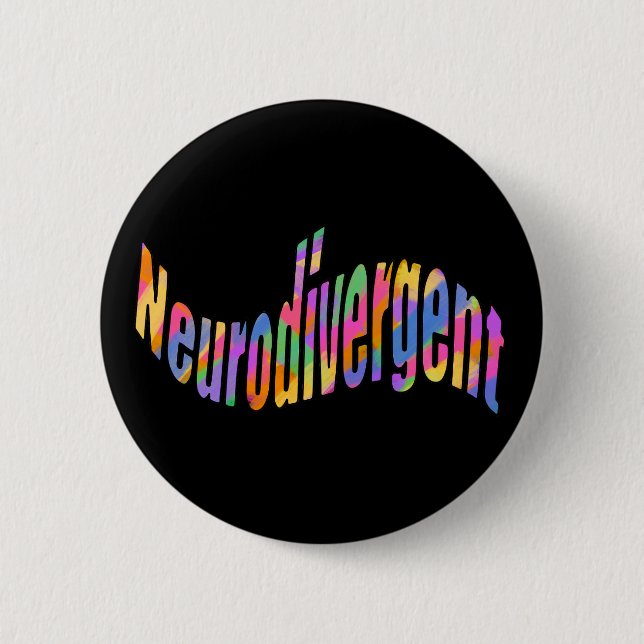 Neurodivergent typography Neurodiversity Awareness Button (Front)