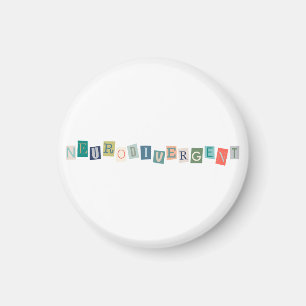 Neurodivergent typography Neurodiversity Awareness Magnet