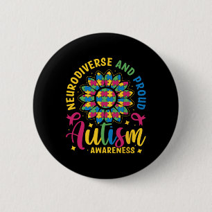 Neurodiverse And Proud Autism Awareness Autistic P Button