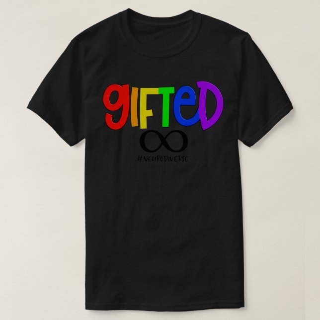 Neurodiverse Gifted T-Shirt (Design Front)