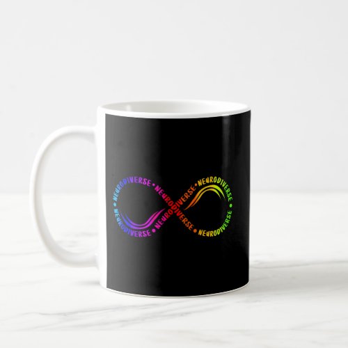 Neurodiverse Spectrum Autism Awareness Infinity Au Coffee Mug