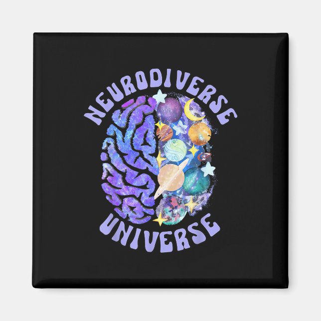 Neurodiverse Universe Neurodiversity Brain Adhd Aw Magnet (Front)