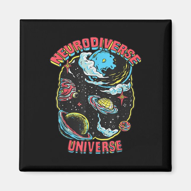 Neurodiverse Universe Neurodiversity Embrace Adhd  Magnet (Front)