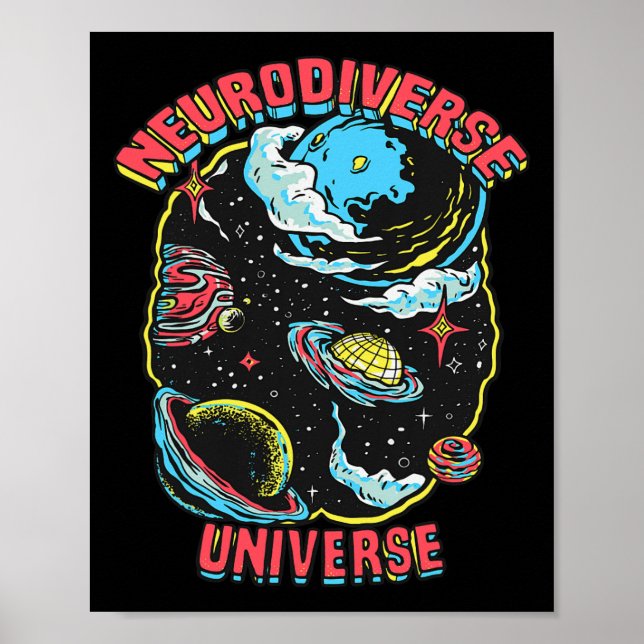 Neurodiverse Universe Neurodiversity Embrace Adhd  Poster (Front)