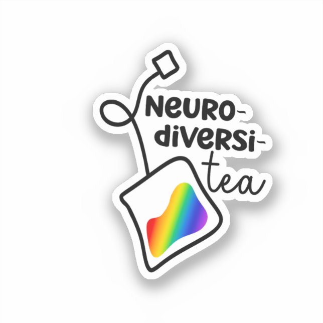 “Neurodiversi-tea”| Neurodivergent Awareness Sticker (Front)