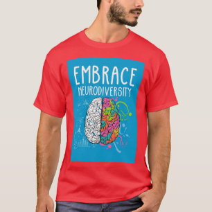 Neurodiversity 6 T-Shirt