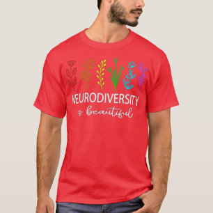 Neurodiversity Autism Awareness Adhd Flower Autism T-Shirt