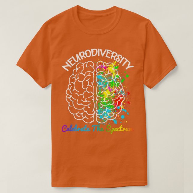 Neurodiversity Autism Spectrum ASD ADHD Rainbow Br T-Shirt (Design Front)