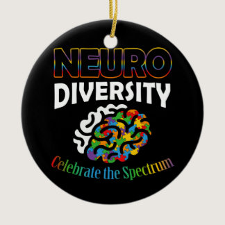Neurodiversity Celebrate Mental Health ADHD Autism Ceramic Ornament