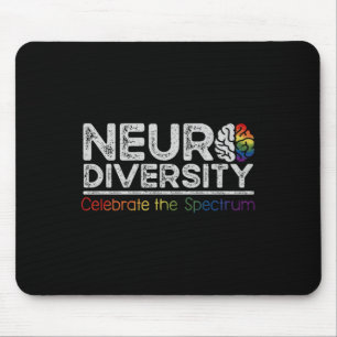 Neurodiversity Celebrate Mental Health Adhd Autism Mouse Pad