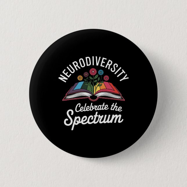 Neurodiversity Celebrate The Spectrum Book Autism  Button (Front)
