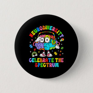 Neurodiversity Celebrate The Spectrum Brain Autism Button