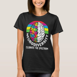 Neurodiversity Celebrate The Spectrum T-Shirt