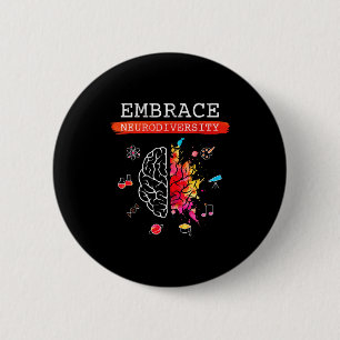 Neurodiversity Embrace Adhd Autism Asd Awareness G Button