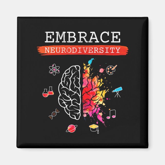Neurodiversity Embrace Adhd Autism Asd Awareness G Magnet (Front)