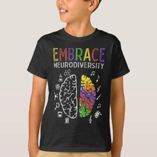 Neurodiversity Embrace Adhd Autism Asd Brain T-Shirt