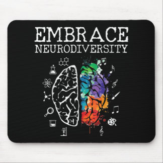 Neurodiversity - Embrace ADHD Autism ASD Mouse Pad
