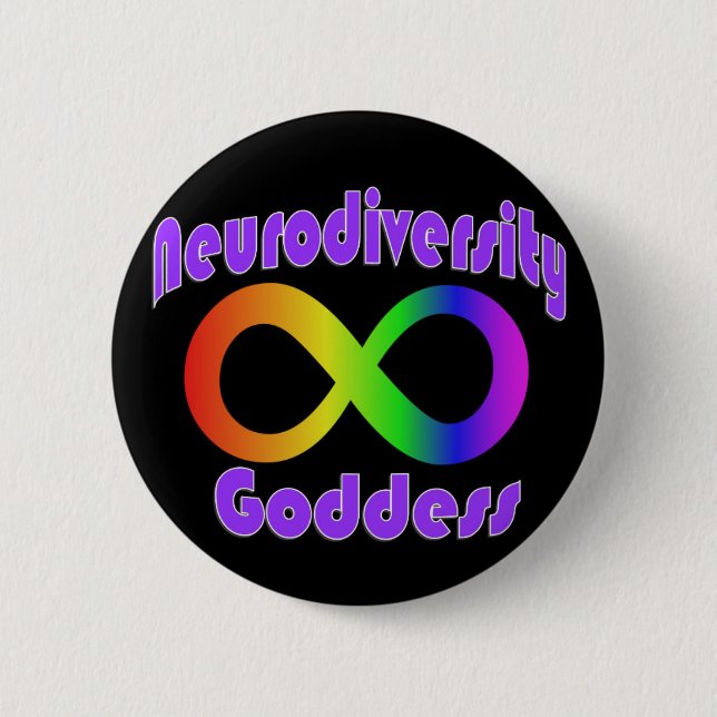Neurodiversity Goddess badge Button (Front)