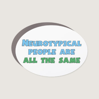 Neurodiversity Humor Funny Aspie Autism Joke Car Magnet