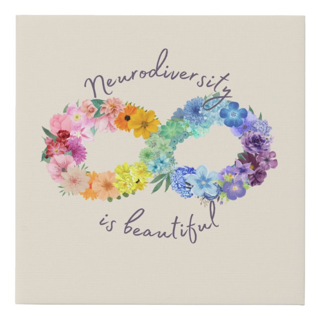 Neurodiversity is Beautiful Faux Canvas Print (Front)