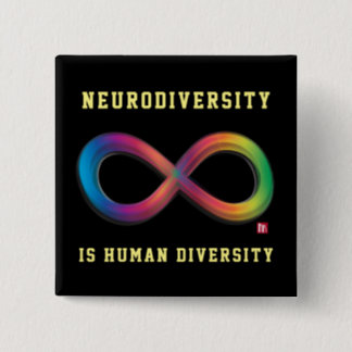 Neurodiversity is Human Diversity Pin