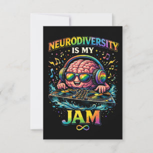 Neurodiversity Is My Jam Thank You Card