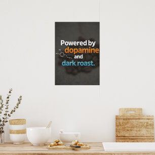Neurodiversity Powered by Dopamine & Dark Roast Poster