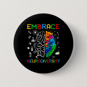 Neurodiversity Shirt Embrace ADHD Autism Awareness Button