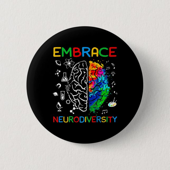 Neurodiversity Shirt Embrace ADHD Autism Awareness Button (Front)