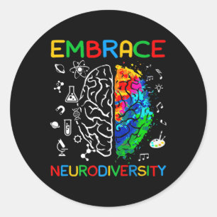 Neurodiversity Shirt Embrace ADHD Autism Awareness Classic Round Sticker