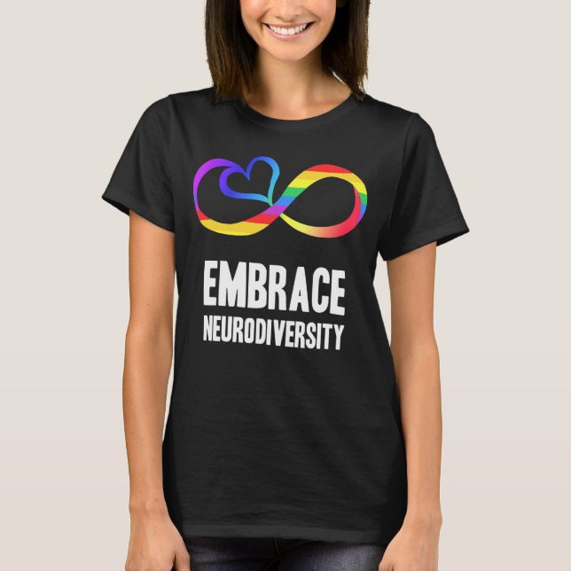 Neurodiversity Symbol Rainbow Infinity Autism Mom  T-Shirt (Front)