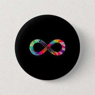 Neurodiversity Tie Dye Infinity Sign Autism Awaren Button