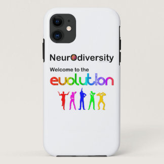 Neurodiversity Welcome to the Evolution iPhone 11 Case