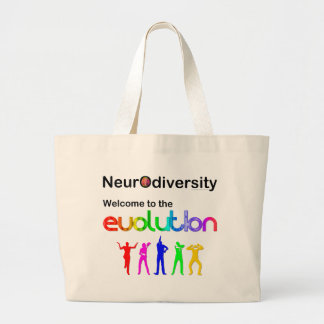 Neurodiversity Welcome to the Evolution Large Tote Bag