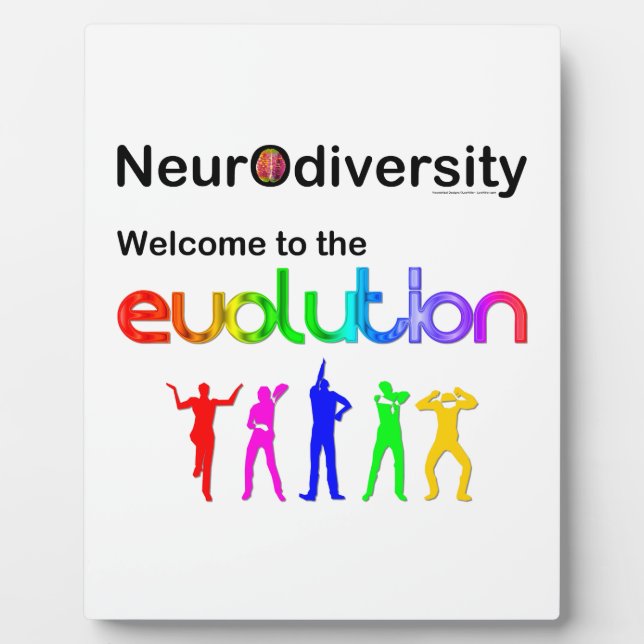 Neurodiversity Welcome to the Evolution Plaque (Front)