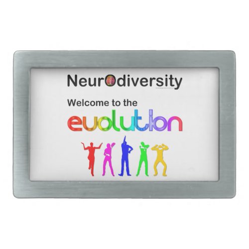 Neurodiversity Welcome to the Evolution Rectangular Belt Buckle
