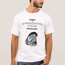 Neuroendocrine Cancer Awareness T-shirt