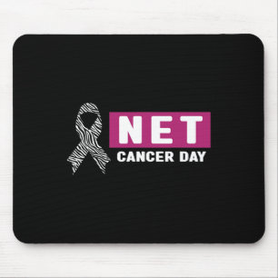 Neuroendocrine Cancer Awareness - World Net Cancer Mouse Pad